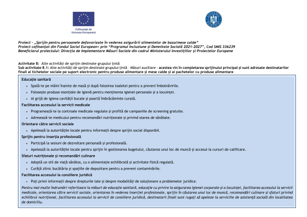 Proiect „Sprijin pentru persoanele defavorizate în vederea asigurării alimentelor de bază/mese calde